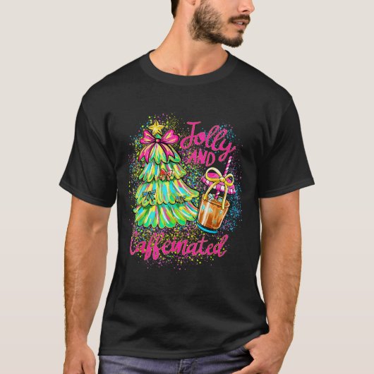 Jolly And Caffeinated Christmas Tree Coquette Bow  T-shirt (Voorkant)