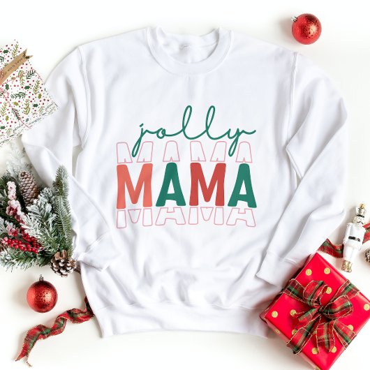 Jolly Mama Sweatshirt
