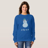 "Jolly Soul" Snowman Sweatshirt (Devant entier)