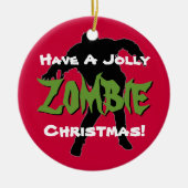 Jolly Zombie kerst Aangepaste versiering Keramisch Ornament (Voorkant)