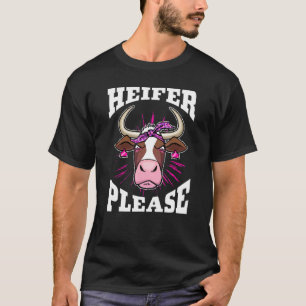 Jong Vrouwelijk Rund Alsjeblieft Koe Humeur Vintag T-shirt