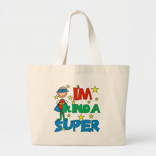 Jongen ik ben Kinda Super Grote Tote Bag (Voorkant)
