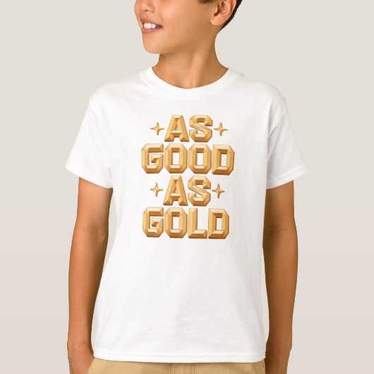 Jongen is net zo goed als goud / witte T-shirt (Voorkant)