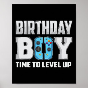 Jongen Tijd om te Level Up Videospel Verjaardag Ga Poster