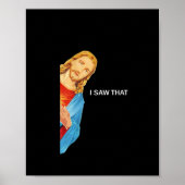 Jongens Funny citeert Jezus Meme Ik zag dat Christ Poster (Voorkant)