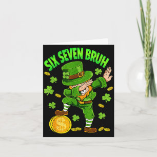 Jongens st patricks day zes zeven bruh 6 7 heilige kaart