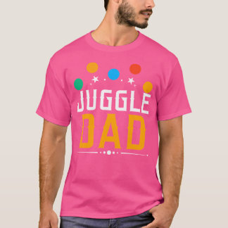 Jongleer vader ballen mannen uitvoerder jongleren t-shirt