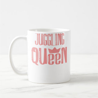 Jongleerkoningin voor Vrouwen Koffiemok