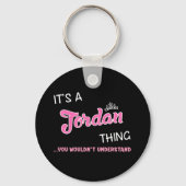 Jordan ding dat je niet zou begrijpen sleutelhanger (Voorkant)