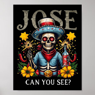Jose Kan Je Zien _ Grappige 4 juli volkslied Mexic Poster