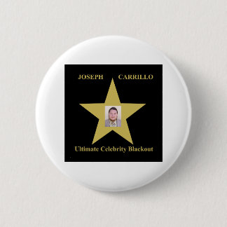 Joseph Carrillo - Ultieme beroemdheid blackout Ronde Button 5,7 Cm