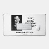 Joseph Conrad Reality As Usual Beats Fiction Quote (Clavier et souris)