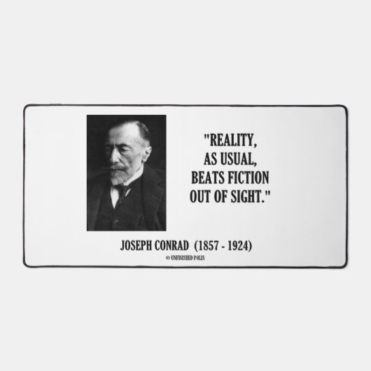 Joseph Conrad Reality As Usual Beats Fiction Quote (Recto)