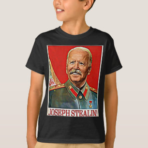 Joseph Stealin Anti Joe Biden Meme Parodie Politic T-shirt