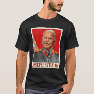 Joseph Stealin Funny B den Ant B den Politieke gav T-shirt