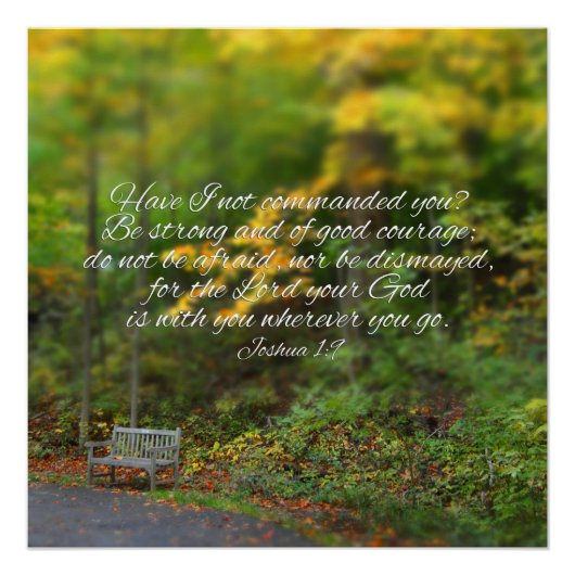 Joshua 1:9 Bijbel Verse Christelijke scripts Perfect Poster (Voorkant)