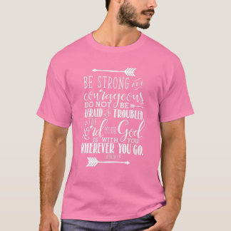Joshua 1:9 Christelijke Bijbel Verse Roze T-shirt