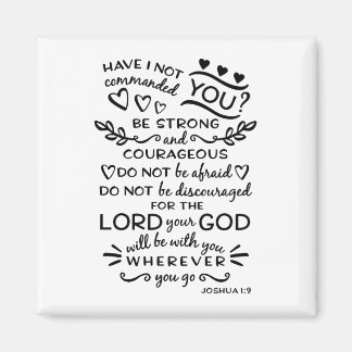 Joshua 1:9 Inspirerend Bijbel Verse Magnet Magneet