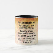 Joshua 1:9 Wees sterk en moedig, bijbelse versie Mok (Midden)