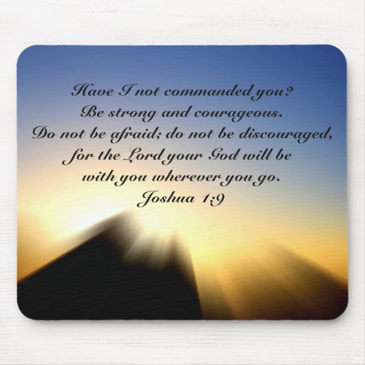 Joshua 1:9 Wees sterk en moedig Mousepad Muismat (Voorkant)
