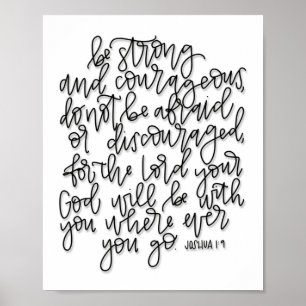 Joshua 1:9 - Wees sterk en moedig - Poster