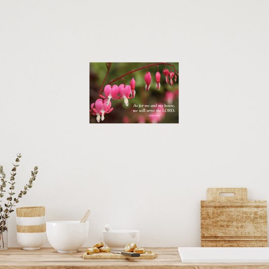 Joshua 24:15 bloeding hartbloemen poster (Keuken)