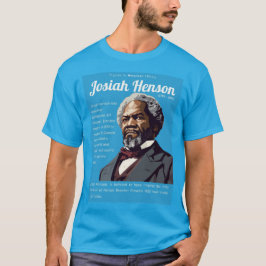 Josiah Henson - Cijfers in de Amerikaanse geschied T-shirt