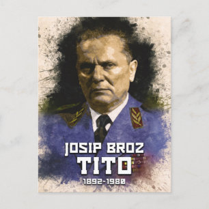 Josip Broz Tito 1892 - 1980 President SFRJ Briefkaart