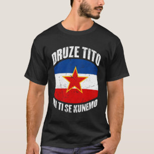 Josip Broz Tito Marsal Joegoslavië T-shirt