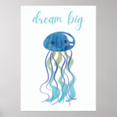 Jote Jellyfish Dream Big Nursery Poster pour enfan (Devant)