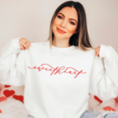 Jote Sweetheart Script Valentine's Day Sweatshirt
