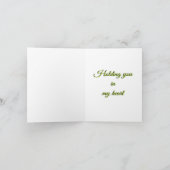 “Jou in mijn hart houdend” Denk aan jou kaart (Binnen)