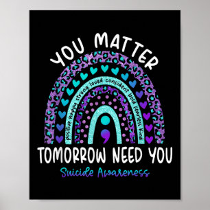 Jou Morgen Heb Je Regenboog Zelfmoord Bewustzijn Poster