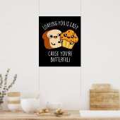 Jou opladen is makkelijk omdat je Butterful Dark B Poster (Keuken)