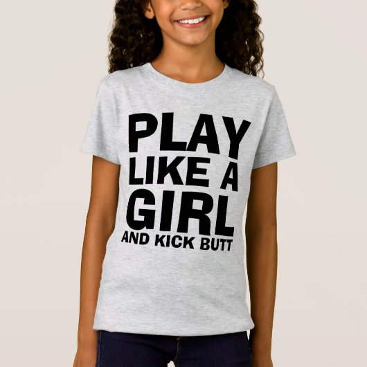 JOUER COMME UNE FILLE, T-shirts KICK BUTT GIRLS (Devant)