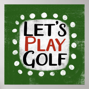 Jouons au golf Poster Wall Art