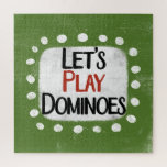 Jouons Dominoes Jigsaw Puzzle<br><div class="desc">"Let's Play Dominoes" est un design de texte mignon avec une forme d'accent blanc entourée de points blancs texturés.</div>