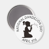 Jour national du Dandelion 5 avril Magnet (Recto/Verso)