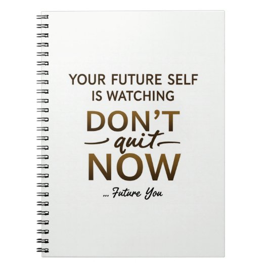 Journal de motivation - Ne quittez pas maintenant  (Devant)