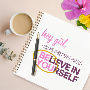 Journal "Hey Girl, Be You"