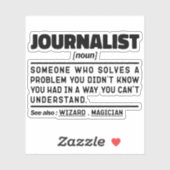 Journalist Noun Blogging Lovers Cool Columnist Sticker (Vel)