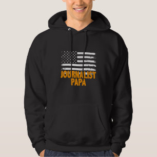 Journalist Papa American Flag Vaderdag Hoodie