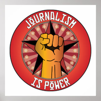 Journalistiek is macht poster