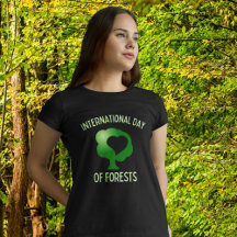 Journée internationale des forêts T-shirt
