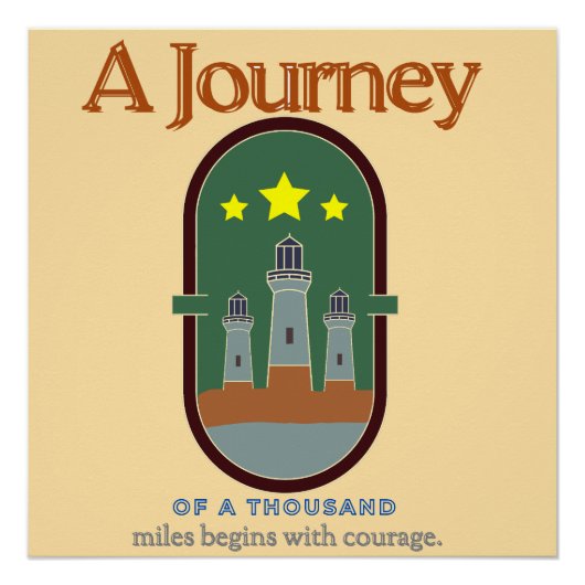 Journey of a Thousand Miles Courage Poster Perfect Poster (Voorkant)