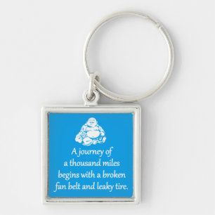 Journey of a Thousand Miles - sarcastische zen zin Sleutelhanger