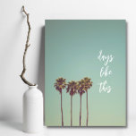 JOURS COMME CECI - Galerie Toile murale Imprimer<br><div class="desc">Vous rêvez de plages de sable blanc vides, balançant dans un hamac, sirotant un cocktail du jour et regardant les palmiers se balancer lentement dans la brise estivale ? Ah, fantasmer à propos de JOURS comme ça nous maintient sain d'esprit alors que nous essayons de passer par la journée de...</div>
