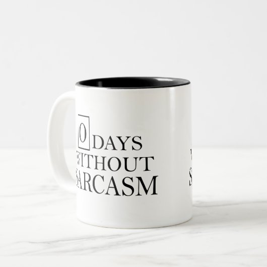 Jours zéro sans tasse de sarcasme (Devant gauche)