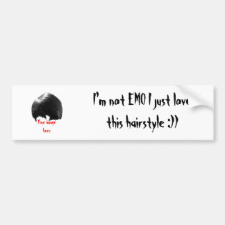 Jouw afbeelding hier, ik ben geen EMO, ik hou gewo Bumpersticker