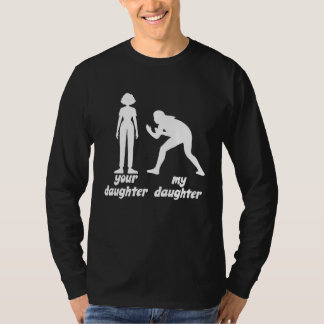 jouw dochter mijn dochter worstel outfit houdt van t-shirt